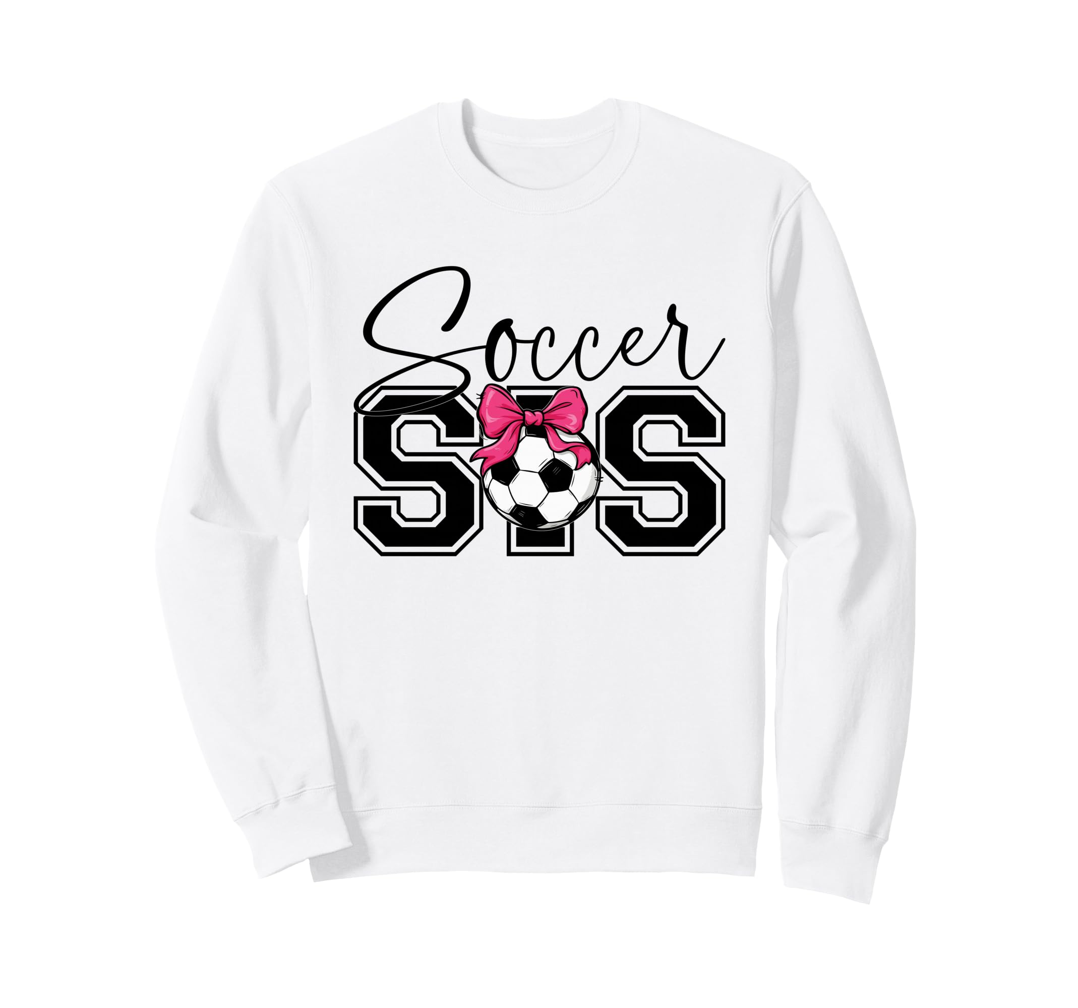 Soccer Sister Heart Big Sister Sweatshirt - Graphic Print for Adults - T-Shirt, Sweatshirt, Hoodie