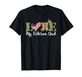 Love My Veteran Dad Proud Military T-Shirt - Unique Graphic Men Women - T-Shirt, Sweatshirt, Hoodie
