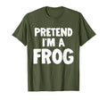 Pretend Im Frog Funny Halloween Costume T-Shirt - Aesthetic Graphic Unisex - T-Shirt, Sweatshirt, Hoodie