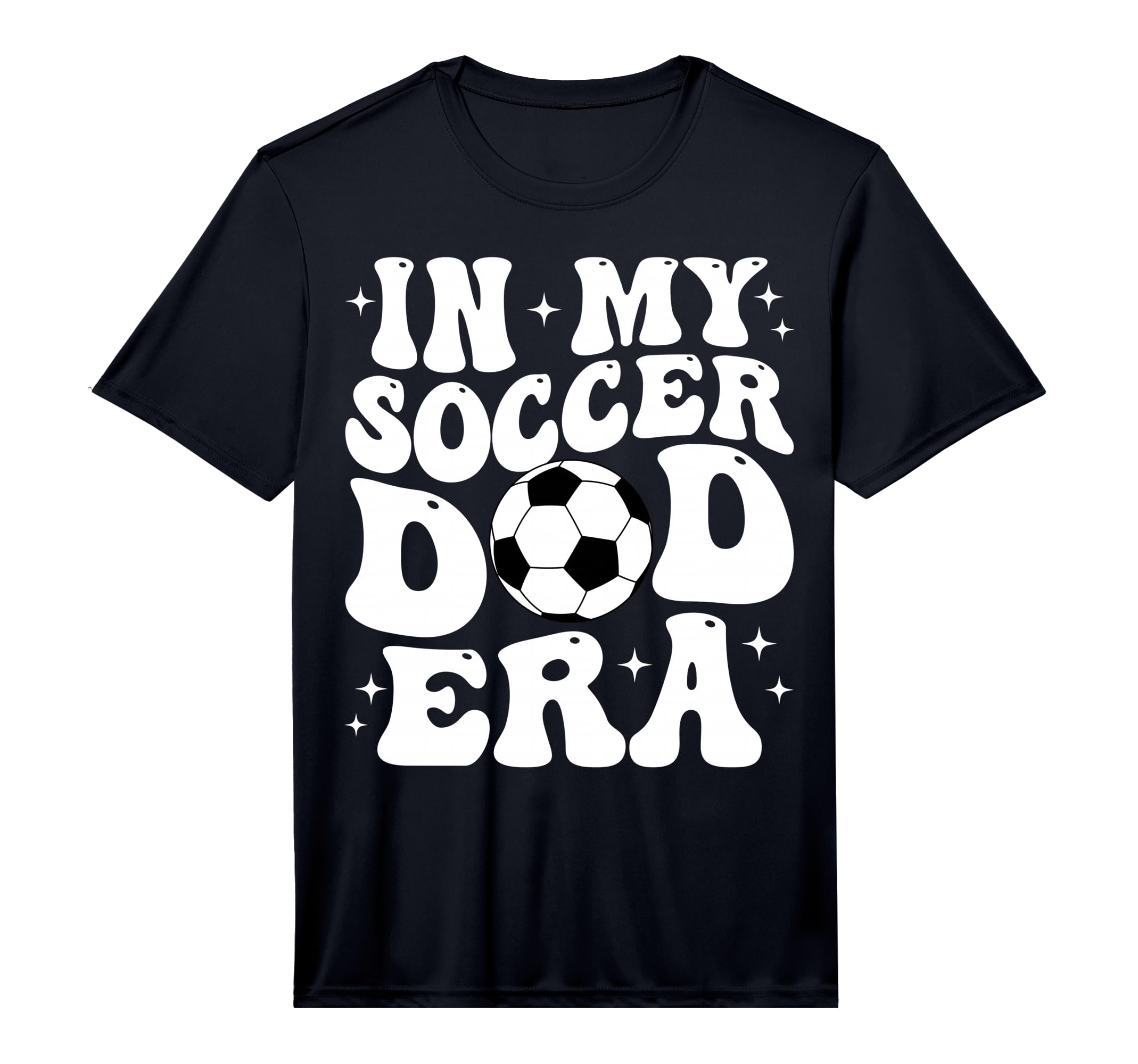 Groovy My Soccer Dad Era Performance T-Shirt - Trendy Graphic Unisex - T-Shirt, Sweatshirt, Hoodie