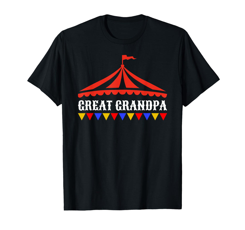 Circus Great Grandpa Birthday Carnival T-Shirt - Custom Art Print Unisex - T-Shirt, Sweatshirt, Hoodie
