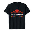 Circus Great Grandpa Birthday Carnival T-Shirt - Custom Art Print Unisex - T-Shirt, Sweatshirt, Hoodie