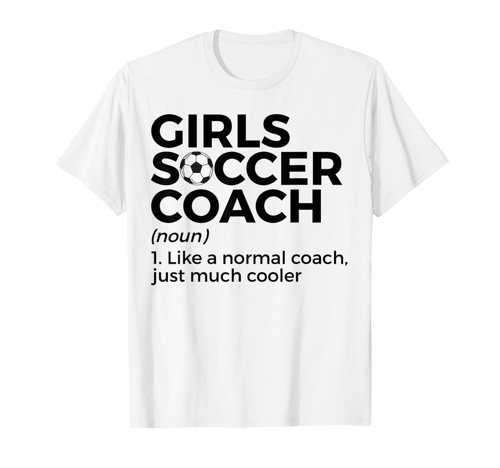 Funny Soccer Coach Definition T-Shirt - Trendy Graphic Men Women - T-Shirt, Sweatshirt, Hoodie