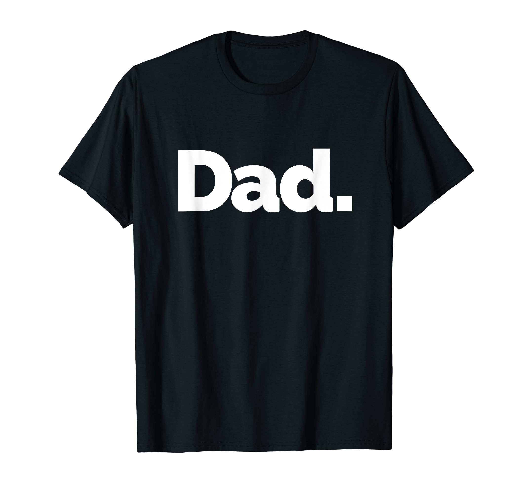 That Says Dad T-Shirt - Unique Graphic Men Women - T-Shirt, Sweatshirt, Hoodie