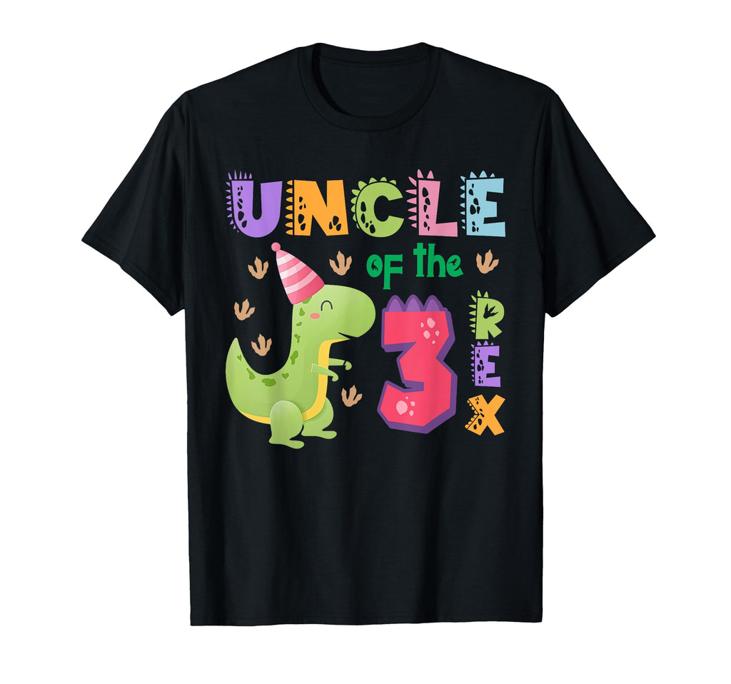 Uncle Three Rex Birthday Dinosaur T-Shirt - Aesthetic Graphic Men Women - T-Shirt, Sweatshirt, Hoodie