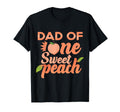 Dad First Birthday One Sweet Peach Bday T-Shirt - Streetwear Style Unisex - T-Shirt, Sweatshirt, Hoodie