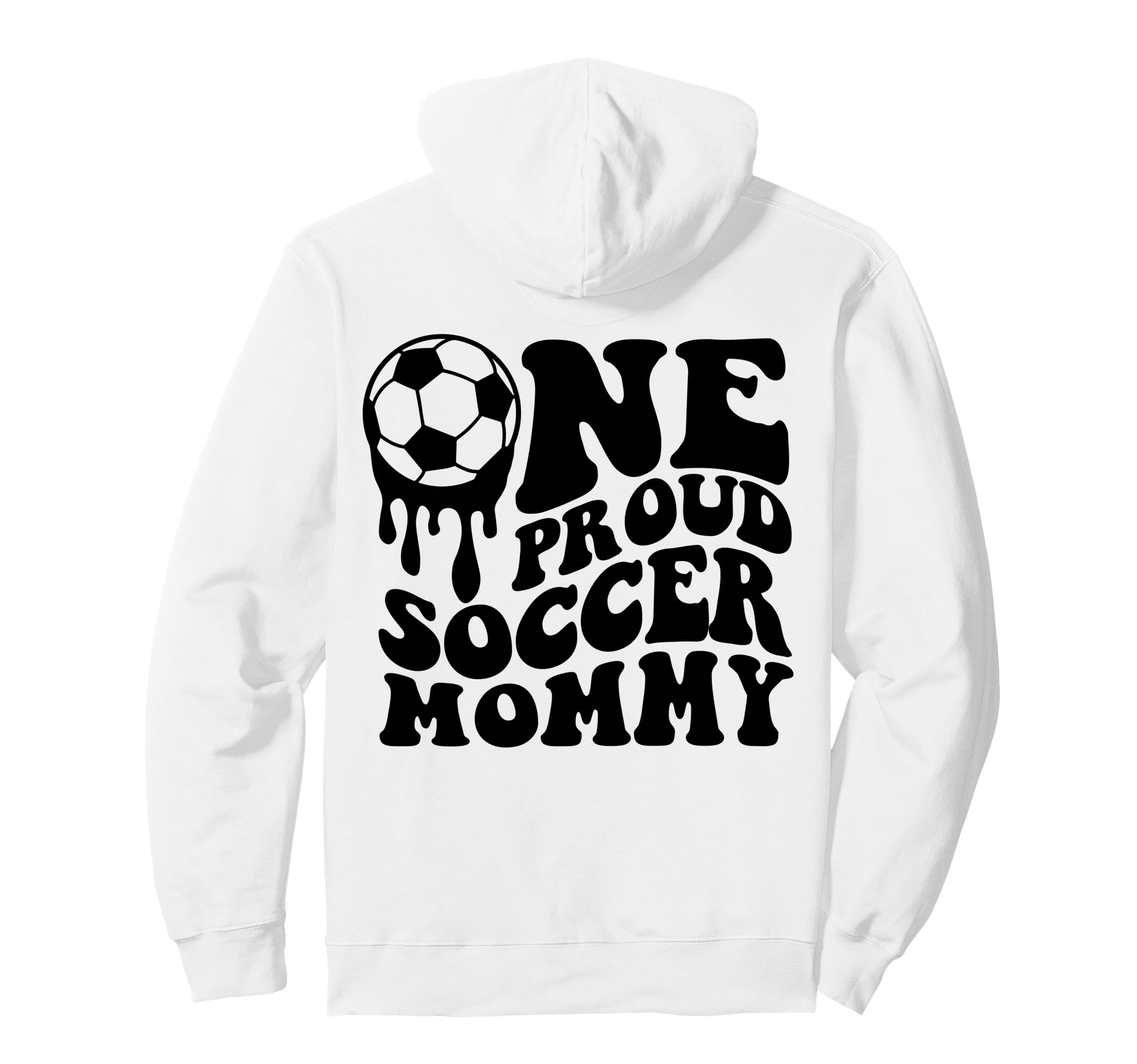 Proud Soccer Mommy Mother Mom Mama Soccer Hoodie - Minimalist Print Unisex - T-Shirt, Sweatshirt, Hoodie