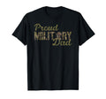 Proud Military Dad Military T-Shirt - Casual Everyday Wear for Adults - T-Shirt, Sweatshirt, Hoodie
