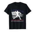 Softball Dad Like Baseball But T-Shirt - Minimalist Print for Adults - T-Shirt, Sweatshirt, Hoodie