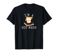 Smores Funny Campfire Im Hot Mess T-Shirt - Fun Novelty Design Unisex - T-Shirt, Sweatshirt, Hoodie
