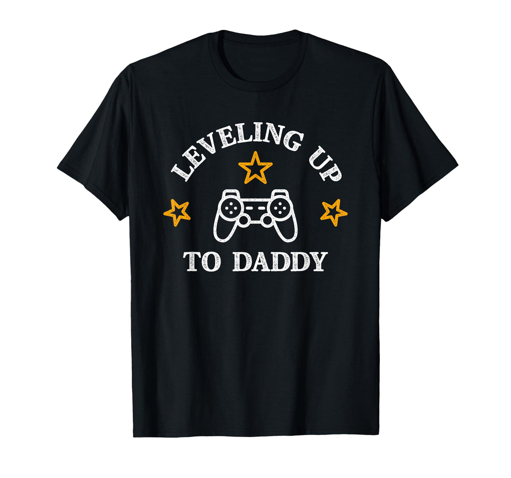 Leveling Up To Daddy Promoted To Dad T-Shirt - Streetwear Style Unisex - T-Shirt, Sweatshirt, Hoodie