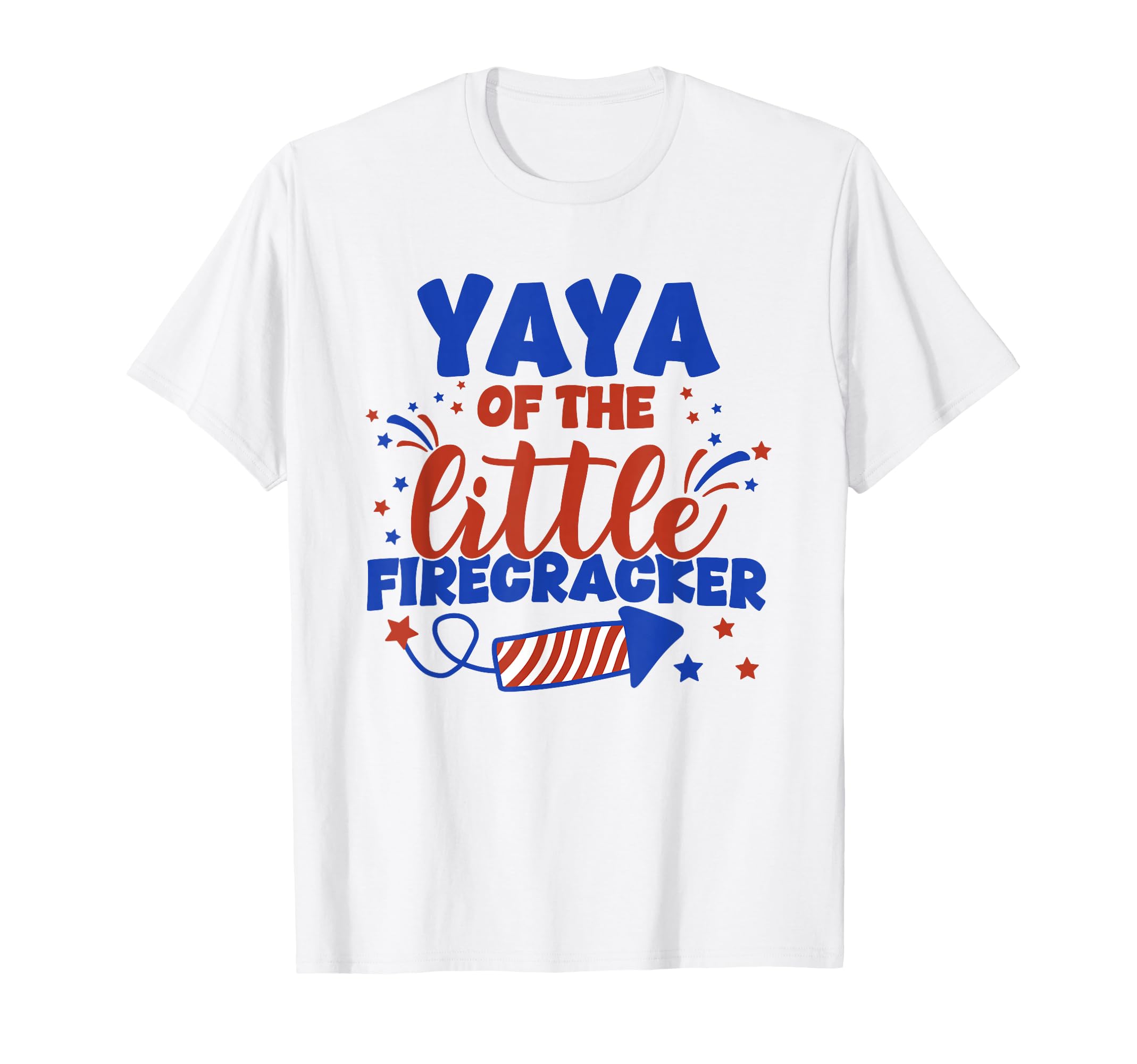 Yaya Little Firecracker Fourth July T-Shirt - Custom Art Print Unisex - T-Shirt, Sweatshirt, Hoodie