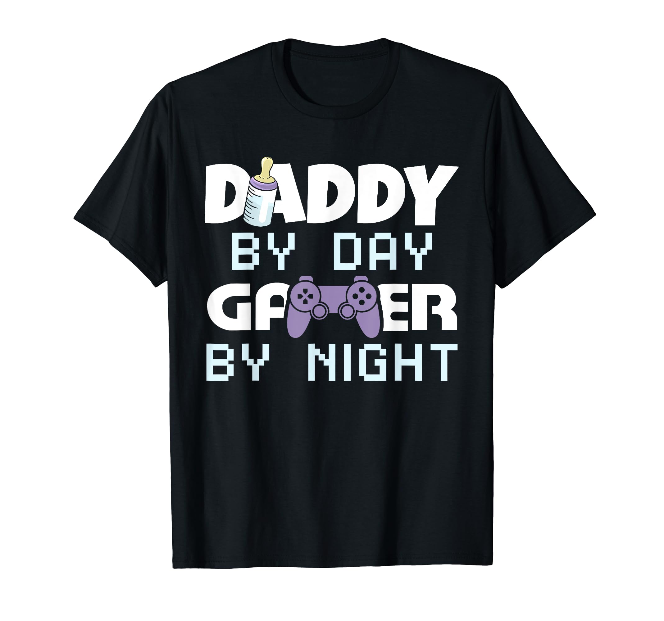 Daddy Day Gamer Night Video Gamer Dad T-Shirt - Streetwear Style Unisex - T-Shirt, Sweatshirt, Hoodie
