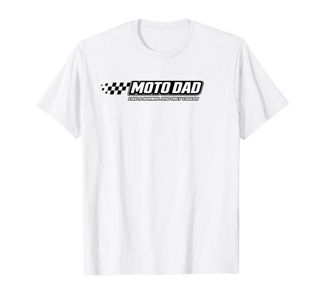 Motodad Motocross Dirt Bike Racing Dad T-Shirt - Novelty Apparel Unisex - T-Shirt, Sweatshirt, Hoodie