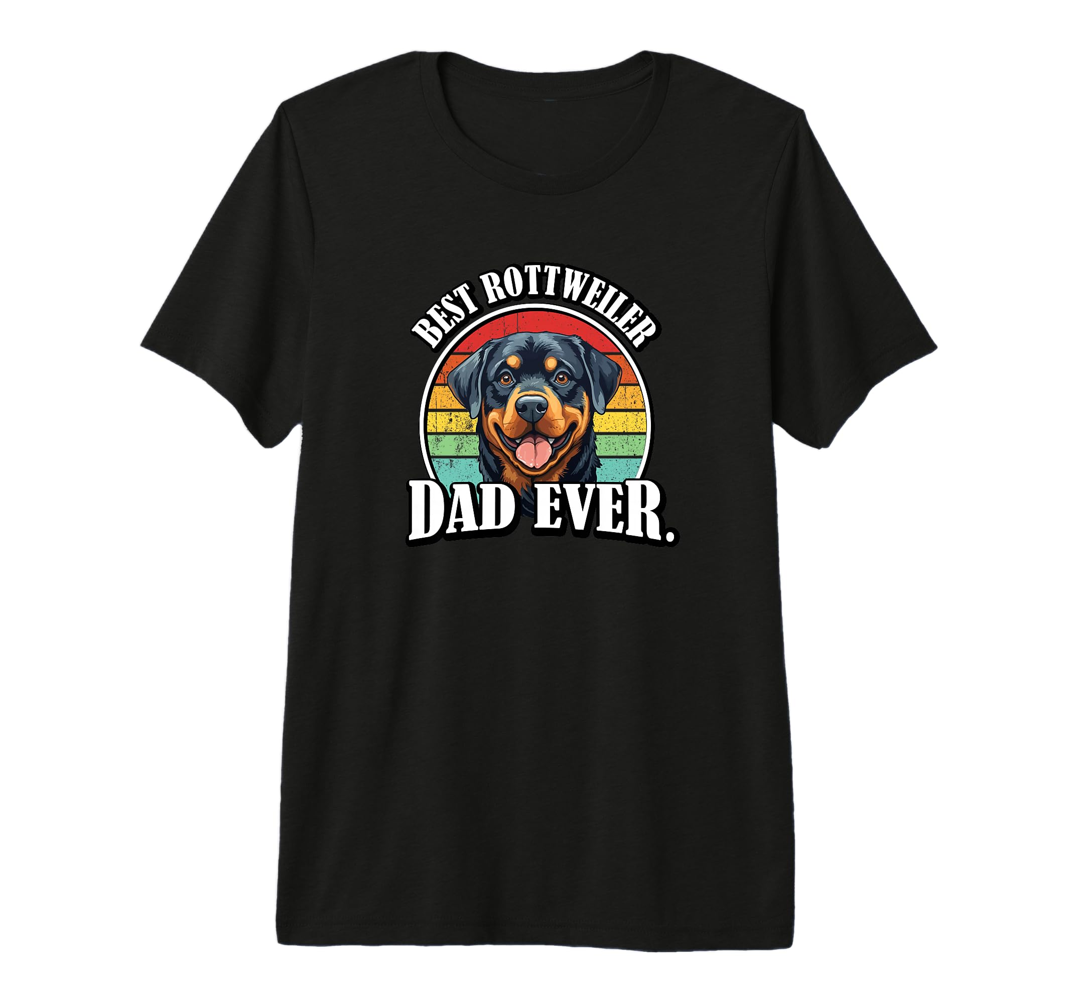 Funny Best Dad Ever Rottweiler Lover T-Shirt - Aesthetic Graphic Unisex - T-Shirt, Sweatshirt, Hoodie