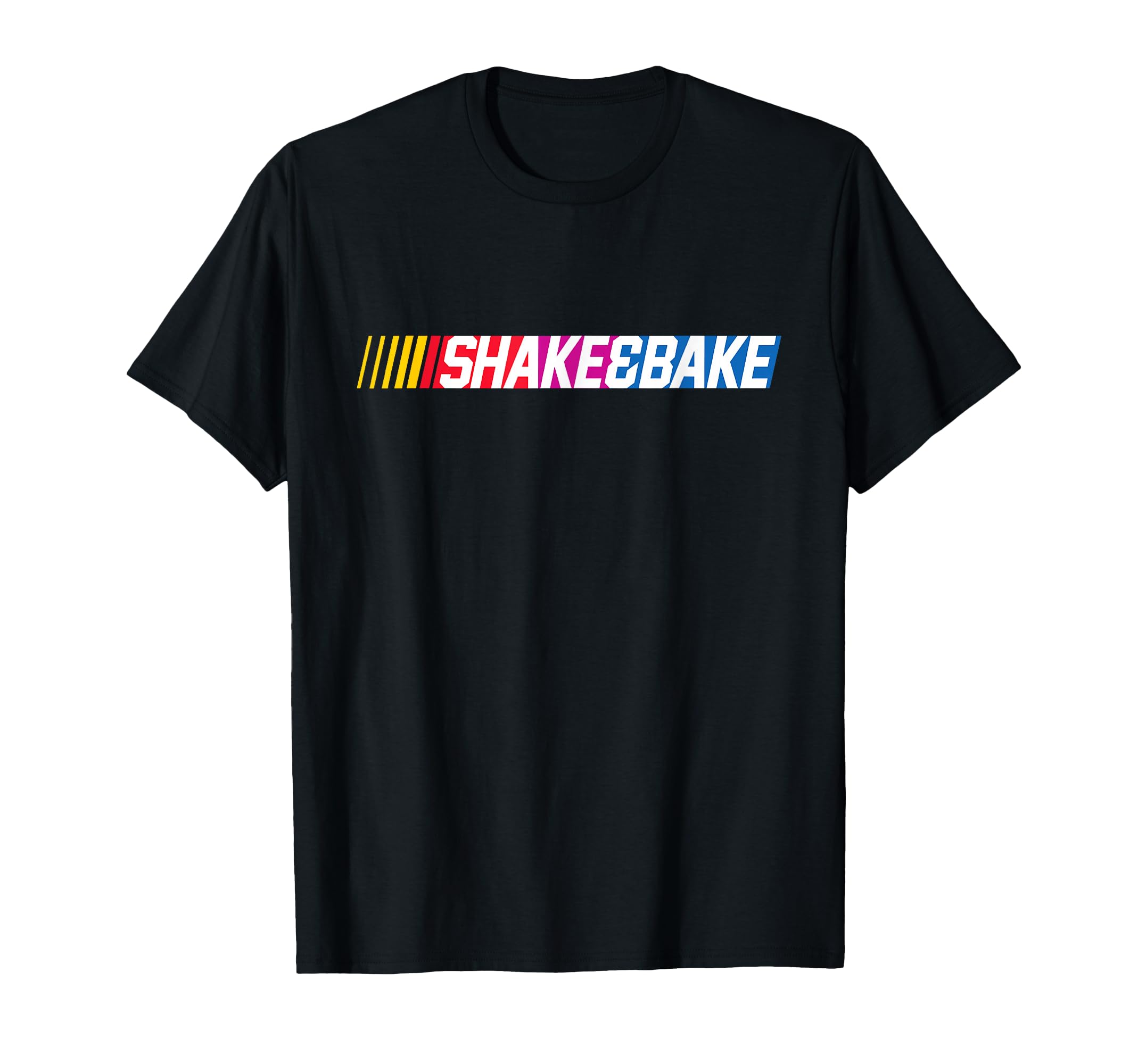 Shake And Bake Funny Family Lover Dad T-Shirt - Trendy Graphic for Adults - T-Shirt, Sweatshirt, Hoodie