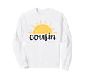 Cousin Birthday First Trip Around Sun Sweatshirt - Custom Art Print Unisex - T-Shirt, Sweatshirt, Hoodie