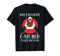 My Favorite Baseball Catcher Calls Me T-Shirt - Minimalist Print Men Women - T-Shirt, Sweatshirt, Hoodie