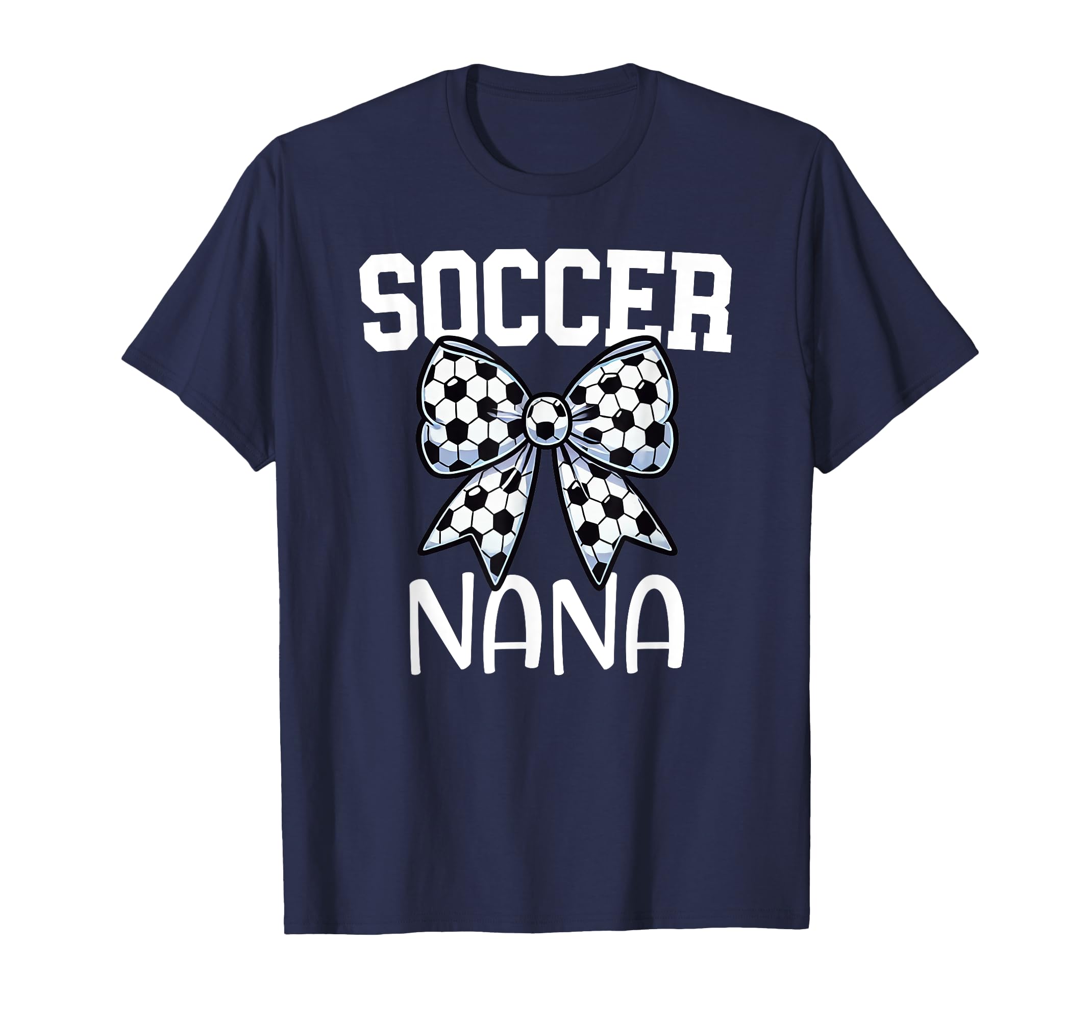 Soccer Nana Coquette Bow Proud Soccer T-Shirt - Novelty Apparel for Adults - T-Shirt, Sweatshirt, Hoodie