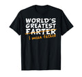 Worlds Greatest Farter I Mean Father T-Shirt - Streetwear Style for Adults - T-Shirt, Sweatshirt, Hoodie