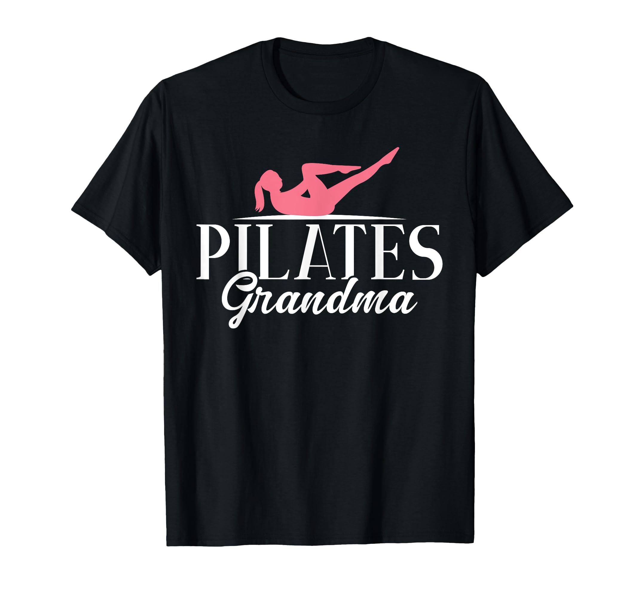 Pilates Grandma T-Shirt - Aesthetic Graphic Unisex - T-Shirt, Sweatshirt, Hoodie