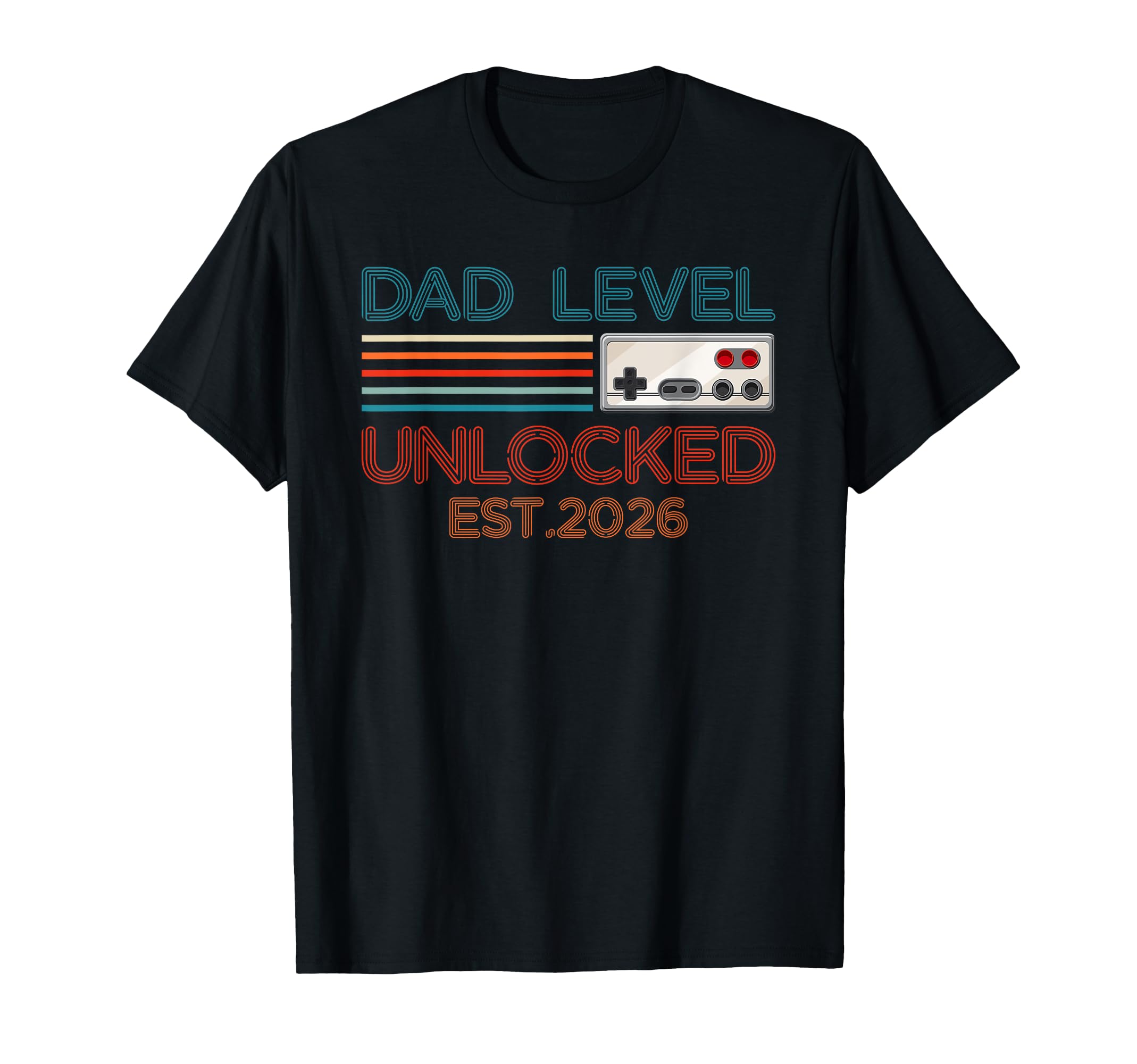 Dad Level Unlocked 2026 New Daddy Leveled T-Shirt - Trendy Graphic Unisex - T-Shirt, Sweatshirt, Hoodie