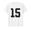 15 White Number 15 Sports Fan Soccer T-Shirt - Streetwear Style Unisex - T-Shirt, Sweatshirt, Hoodie