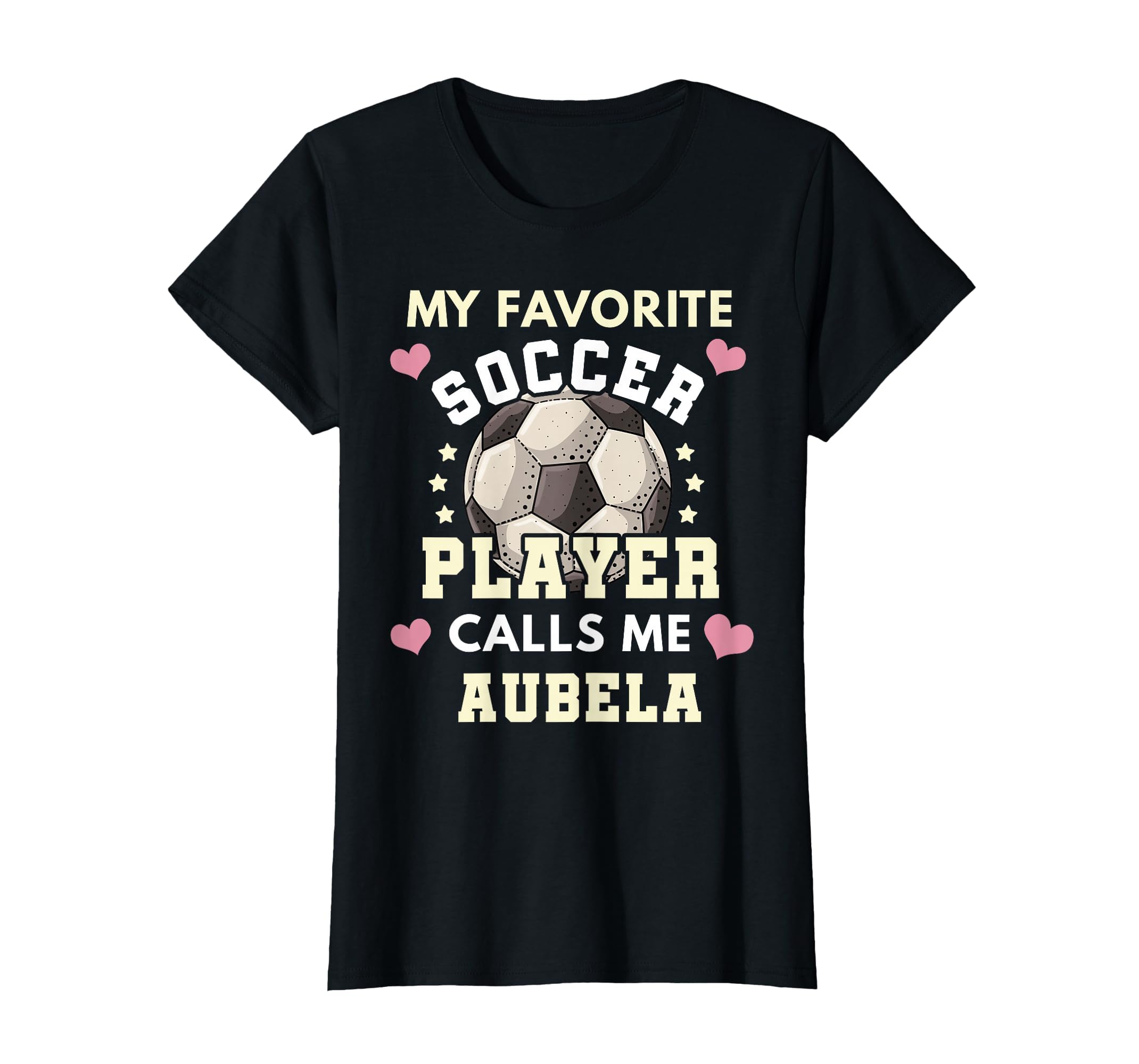 My Favorite Soccer Player Calls Me Abuela T-Shirt - Trendy Graphic Unisex - T-Shirt, Sweatshirt, Hoodie