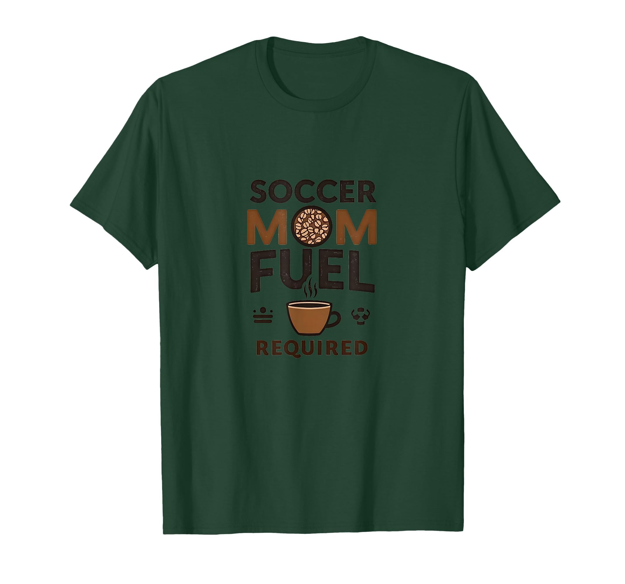 Soccer Mom Fuel Required Energy T-Shirt - Fun Novelty Design Men Women - T-Shirt, Sweatshirt, Hoodie
