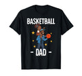 Basketball Dad T-Shirt - Unique Graphic Men Women - T-Shirt, Sweatshirt, Hoodie