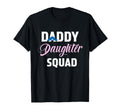 Daddy Daughter Squad Fathers Day Dad T-Shirt - Aesthetic Graphic Unisex - T-Shirt, Sweatshirt, Hoodie
