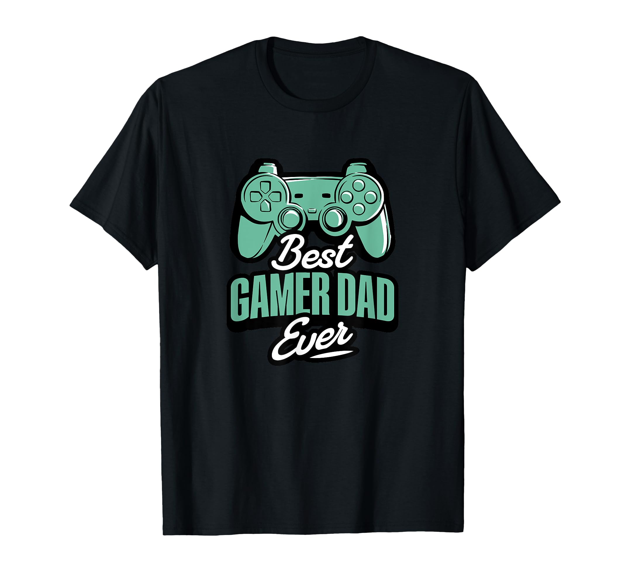 Best Gamer Dad Ever T-Shirt - Aesthetic Graphic Men Women - T-Shirt, Sweatshirt, Hoodie