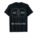 Dad Jokes Where Magic Happens T-Shirt - Custom Art Print for Adults - T-Shirt, Sweatshirt, Hoodie