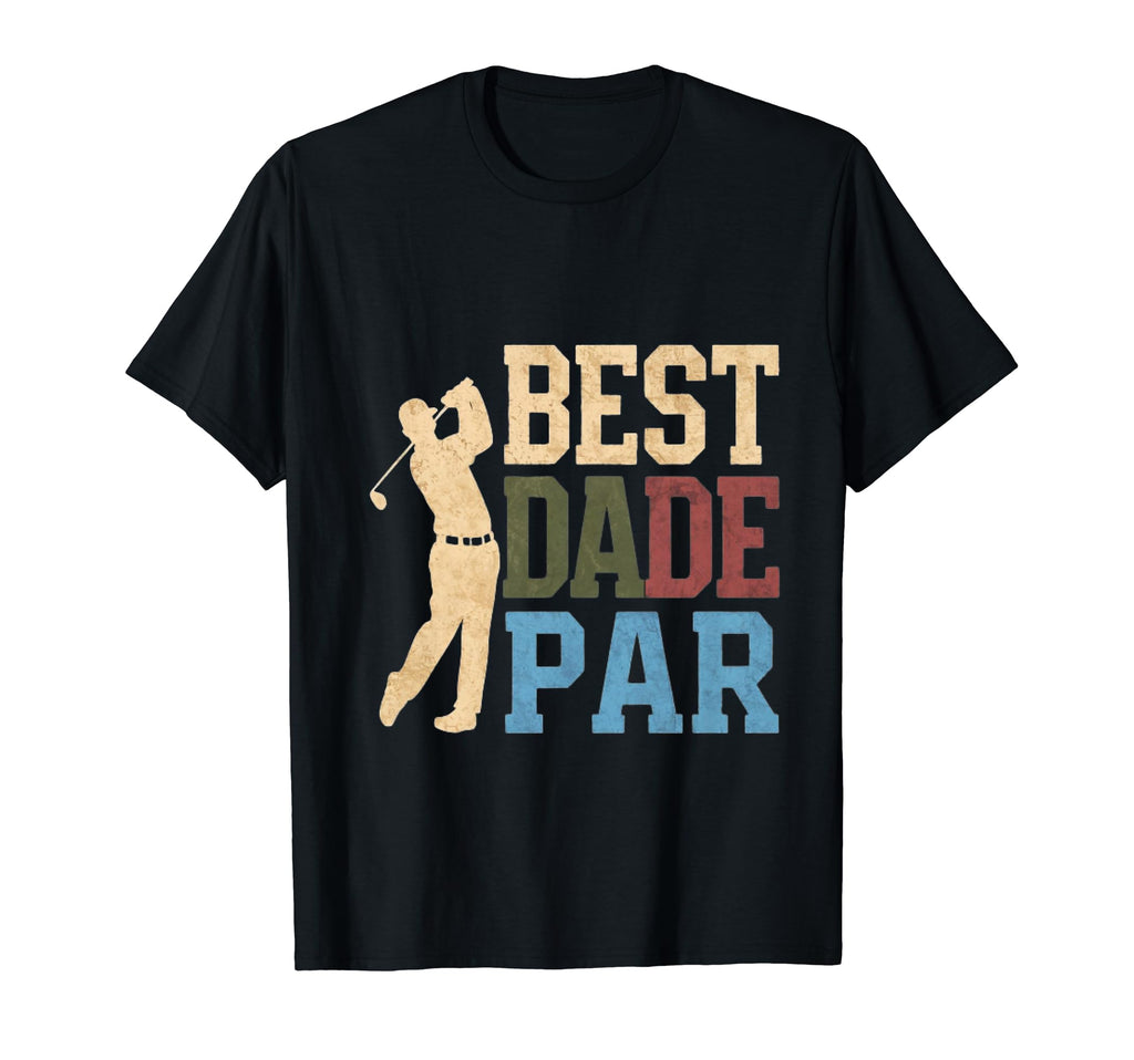 Best Dad Par Fathers Day Golf Papa And T-Shirt - Unique Graphic Unisex - T-Shirt, Sweatshirt, Hoodie