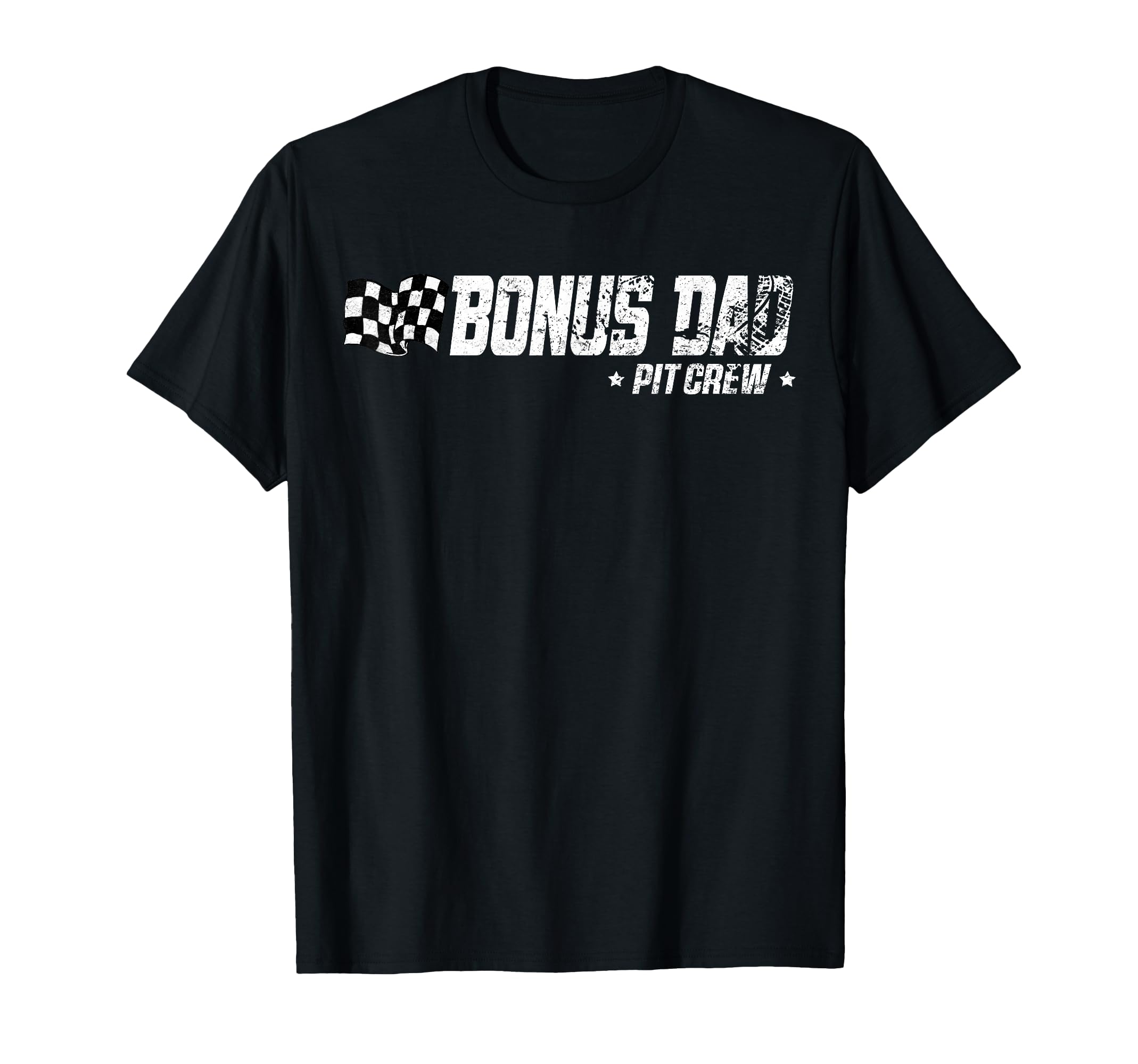 Bonus Dad Pit Crew Race Car Birthday T-Shirt - Fun Novelty Design Unisex - T-Shirt, Sweatshirt, Hoodie