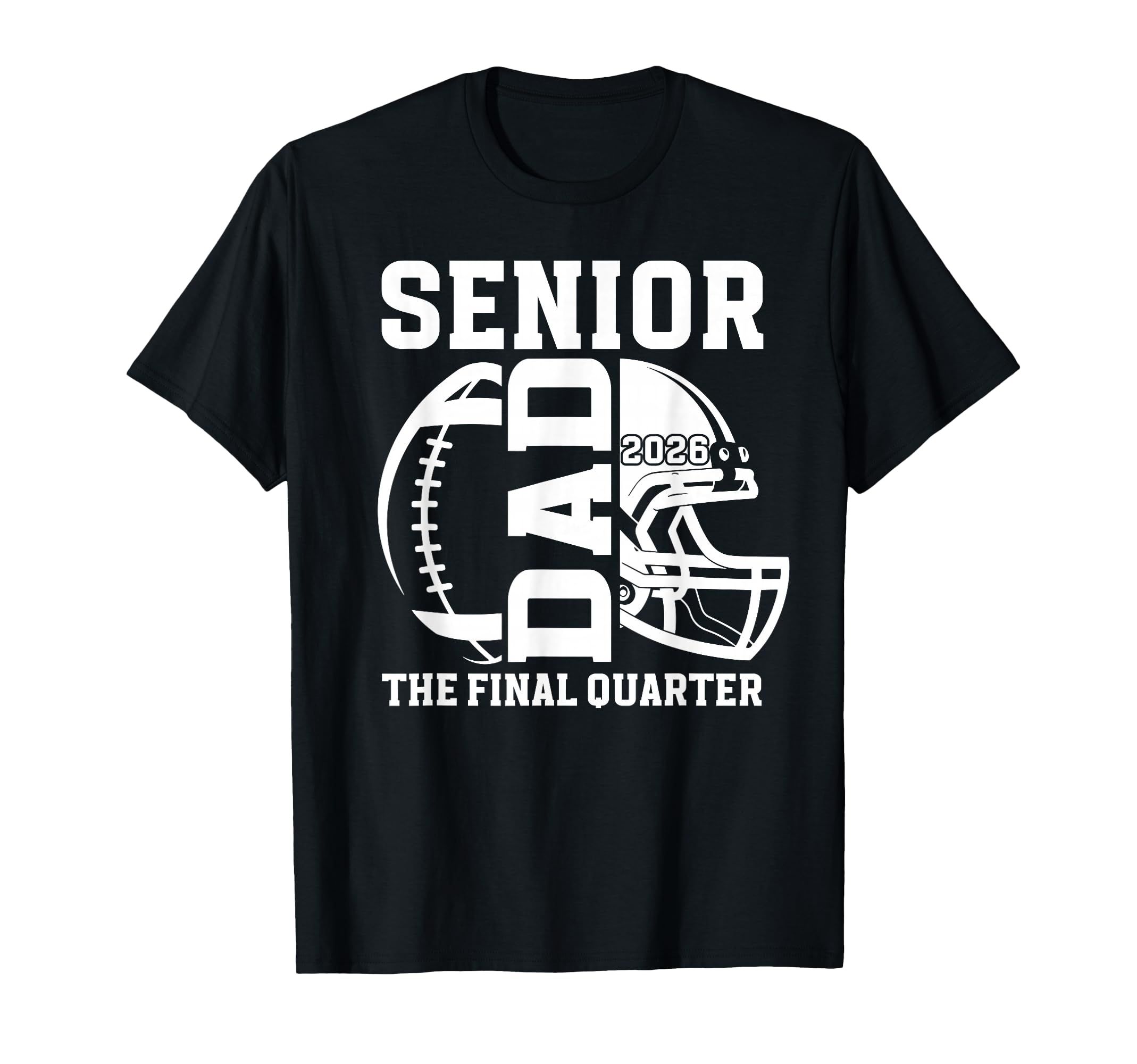 Football Senior Dad 2026 Proud T-Shirt - Novelty Apparel Men Women - T-Shirt, Sweatshirt, Hoodie