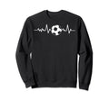 Soccer Fans Soccer Players Sweatshirt - Fun Novelty Design for Adults - T-Shirt, Sweatshirt, Hoodie