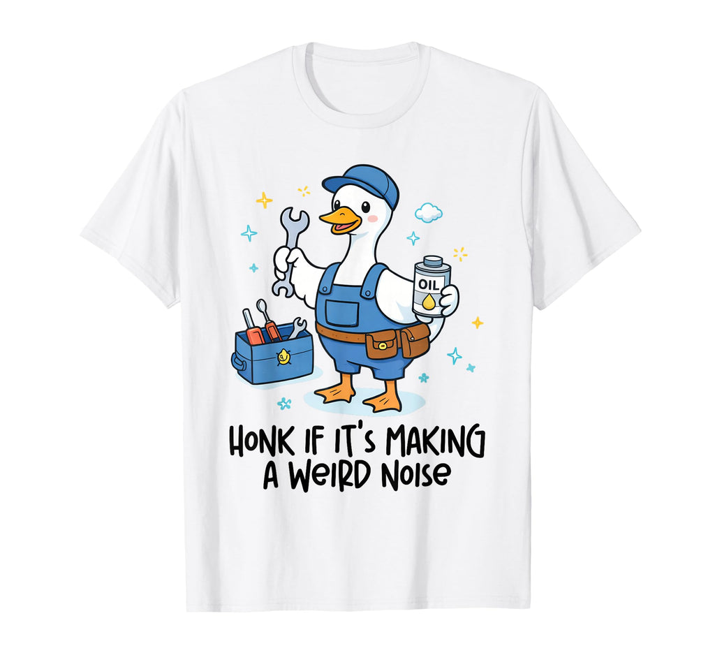 Mechanic Dad Silly Goose Honk If Its T-Shirt - Minimalist Print for Adults - T-Shirt, Sweatshirt, Hoodie