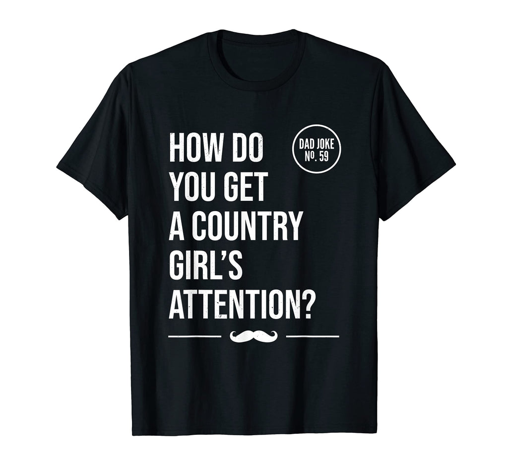 Tractor Dad Joke T-Shirt - Novelty Apparel for Adults - T-Shirt, Sweatshirt, Hoodie
