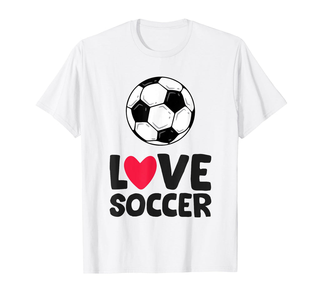 Love Soccer Funny Soccer Player T-Shirt - Custom Art Print for Adults - T-Shirt, Sweatshirt, Hoodie