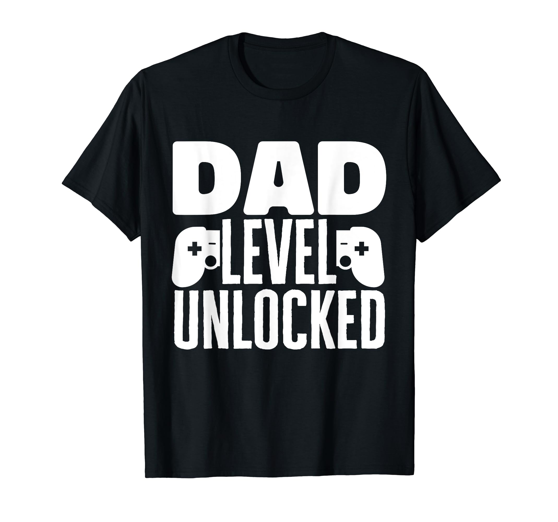 Funny Dad Level Unlocked Fathers Day T-Shirt - Streetwear Style for Adults - T-Shirt, Sweatshirt, Hoodie