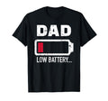 Papa Dad Low Battery T-Shirt - Trendy Graphic Men Women - T-Shirt, Sweatshirt, Hoodie