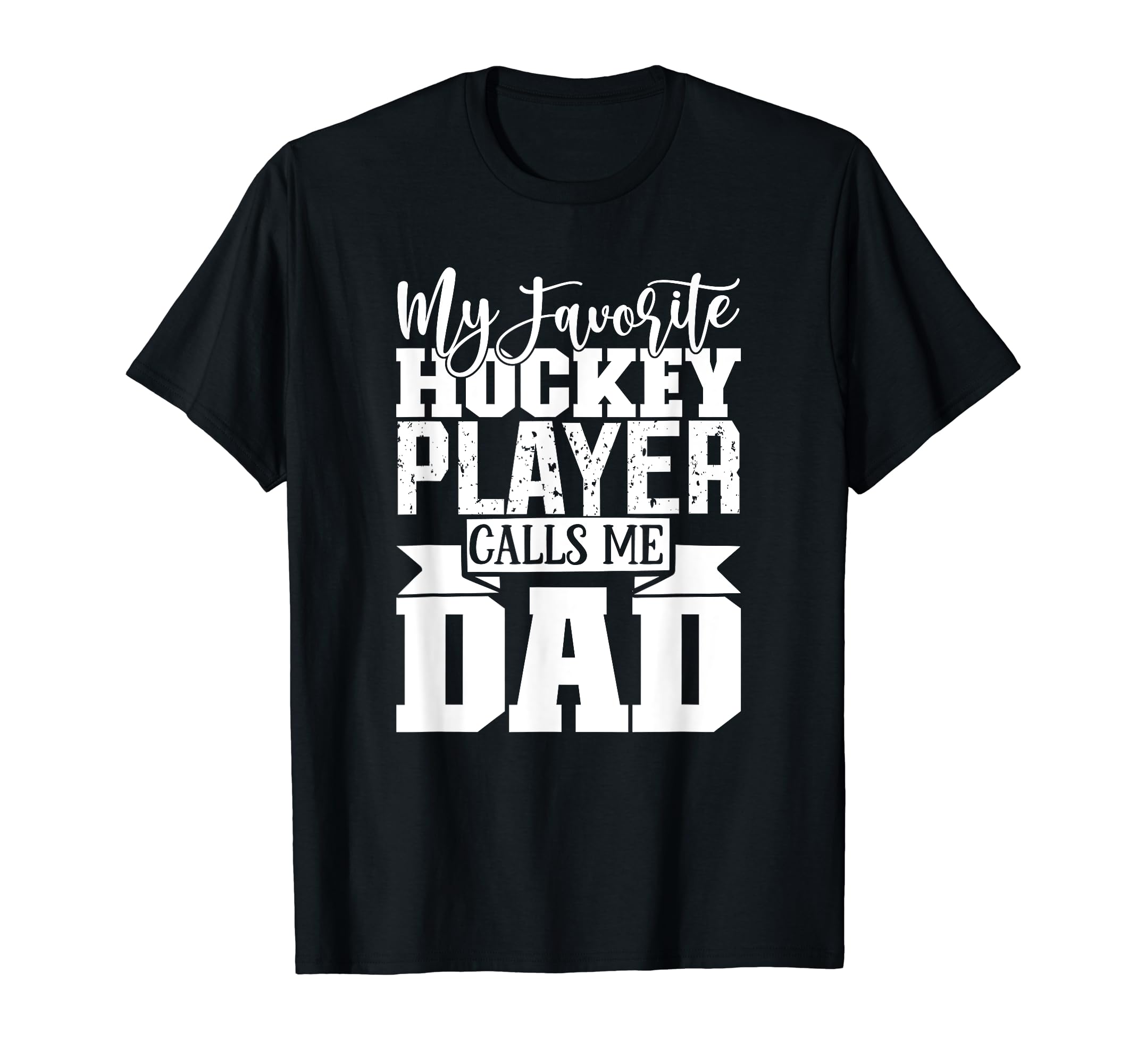 My Favorite Hockey Player Calls Me T-Shirt - Fun Novelty Design for Adults - T-Shirt, Sweatshirt, Hoodie