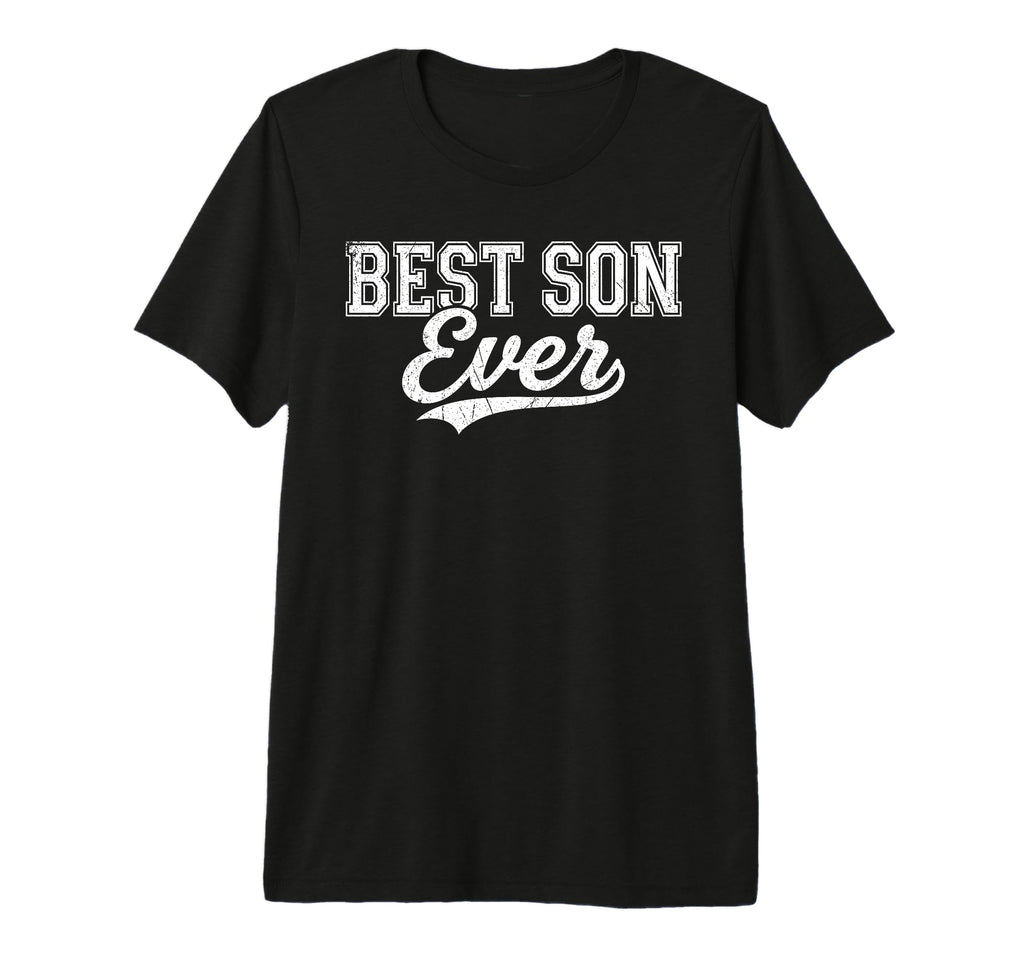 Best Son Ever Father And Son T-Shirt - Streetwear Style for Adults - T-Shirt, Sweatshirt, Hoodie