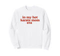 My Hot Soccer Mom Era Red Must Haves Sweatshirt - Graphic Print Unisex - T-Shirt, Sweatshirt, Hoodie