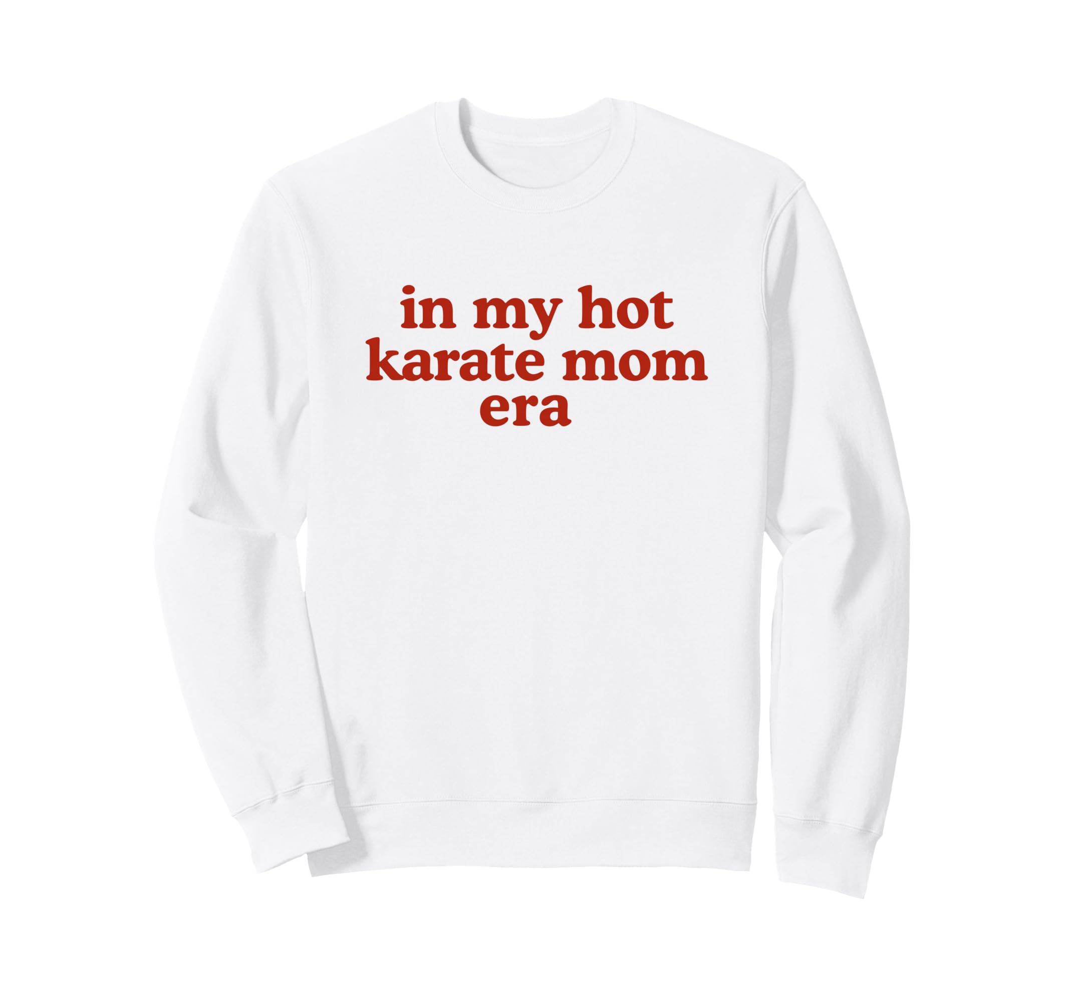 My Hot Soccer Mom Era Red Must Haves Sweatshirt - Graphic Print Unisex - T-Shirt, Sweatshirt, Hoodie