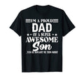 Best Dad Ever Im Proud Dad Super Awesome T-Shirt - Unique Graphic Unisex - T-Shirt, Sweatshirt, Hoodie