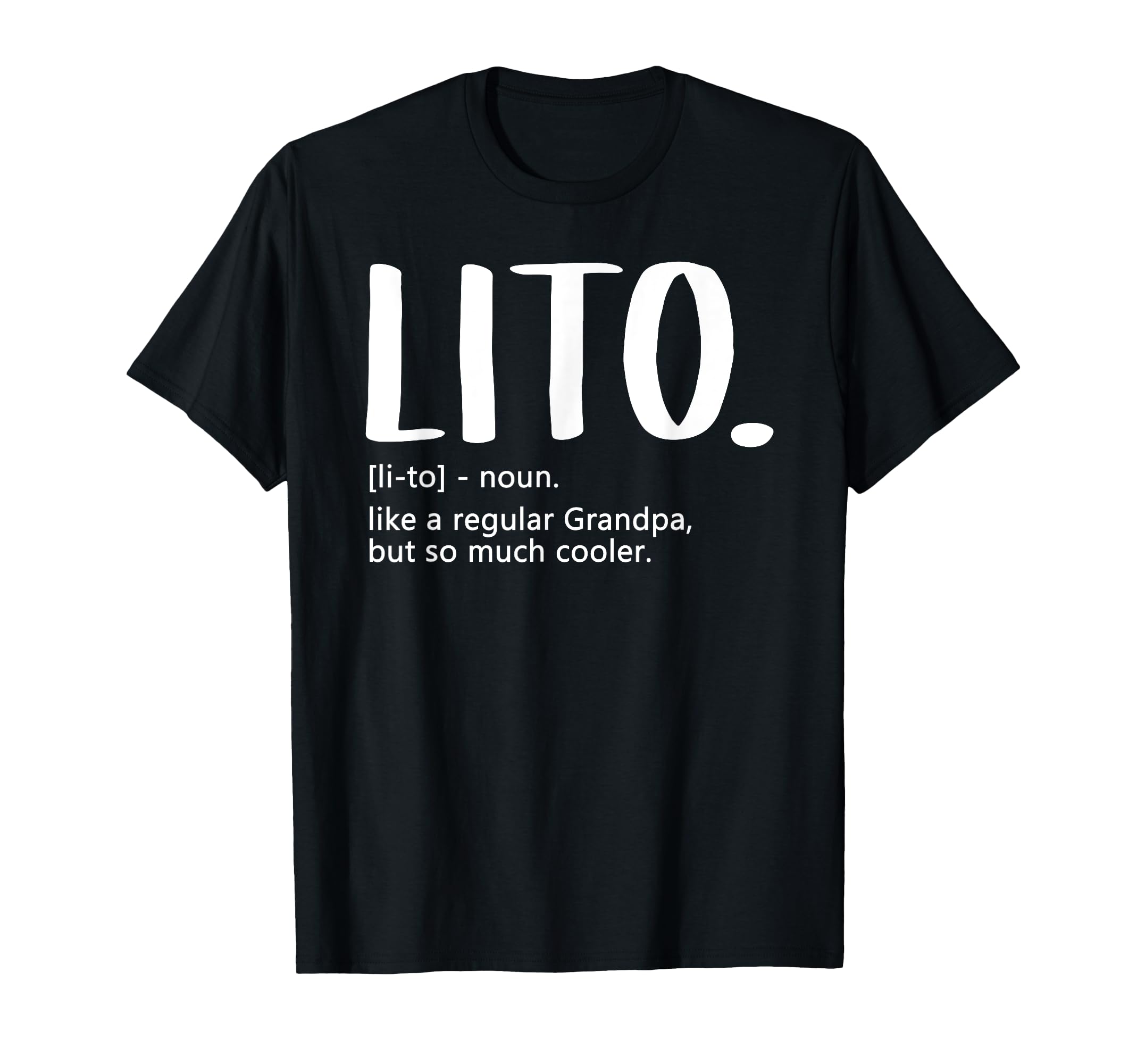 Lito Tshirts Fathers Day Regular T-Shirt - Custom Art Print for Adults - T-Shirt, Sweatshirt, Hoodie