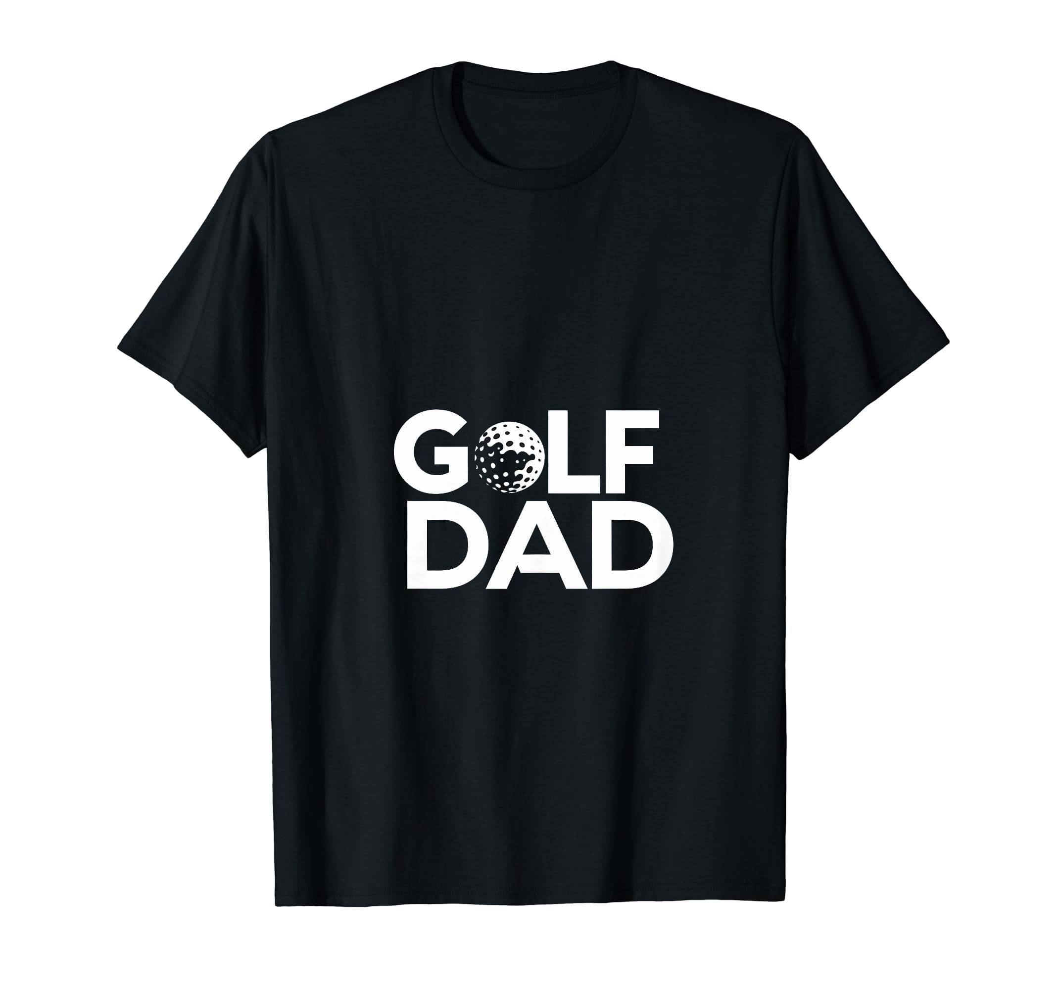 Golf Dad Fathers Day Golf T-Shirt - Minimalist Print for Adults - T-Shirt, Sweatshirt, Hoodie