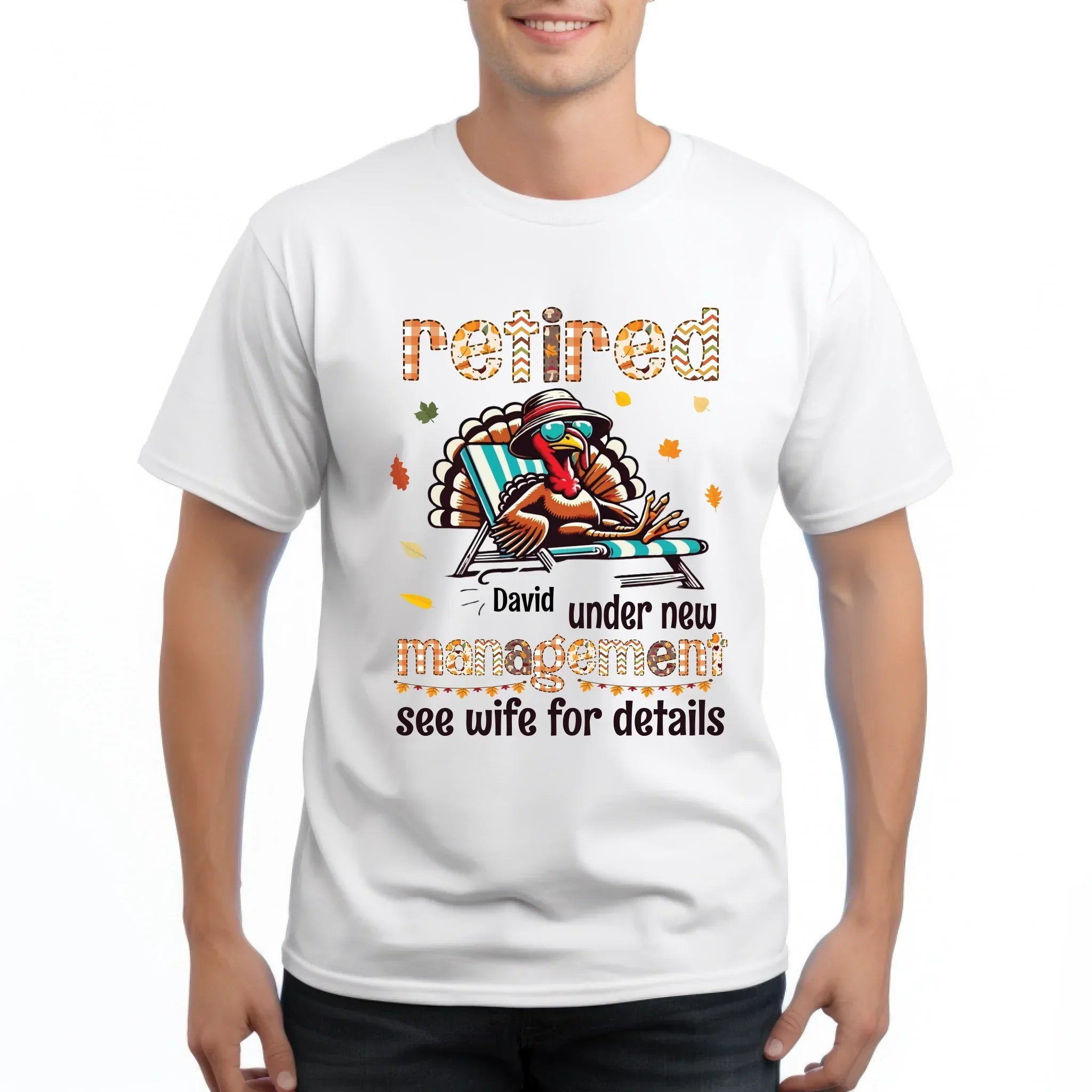 Personalized Thanksgiving Retired Under New - Adult & Kids T-Shirts, Sweatshirts & Hoodies apparel design preview 1
